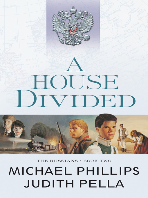 Title details for A House Divided by Michael Phillips - Available